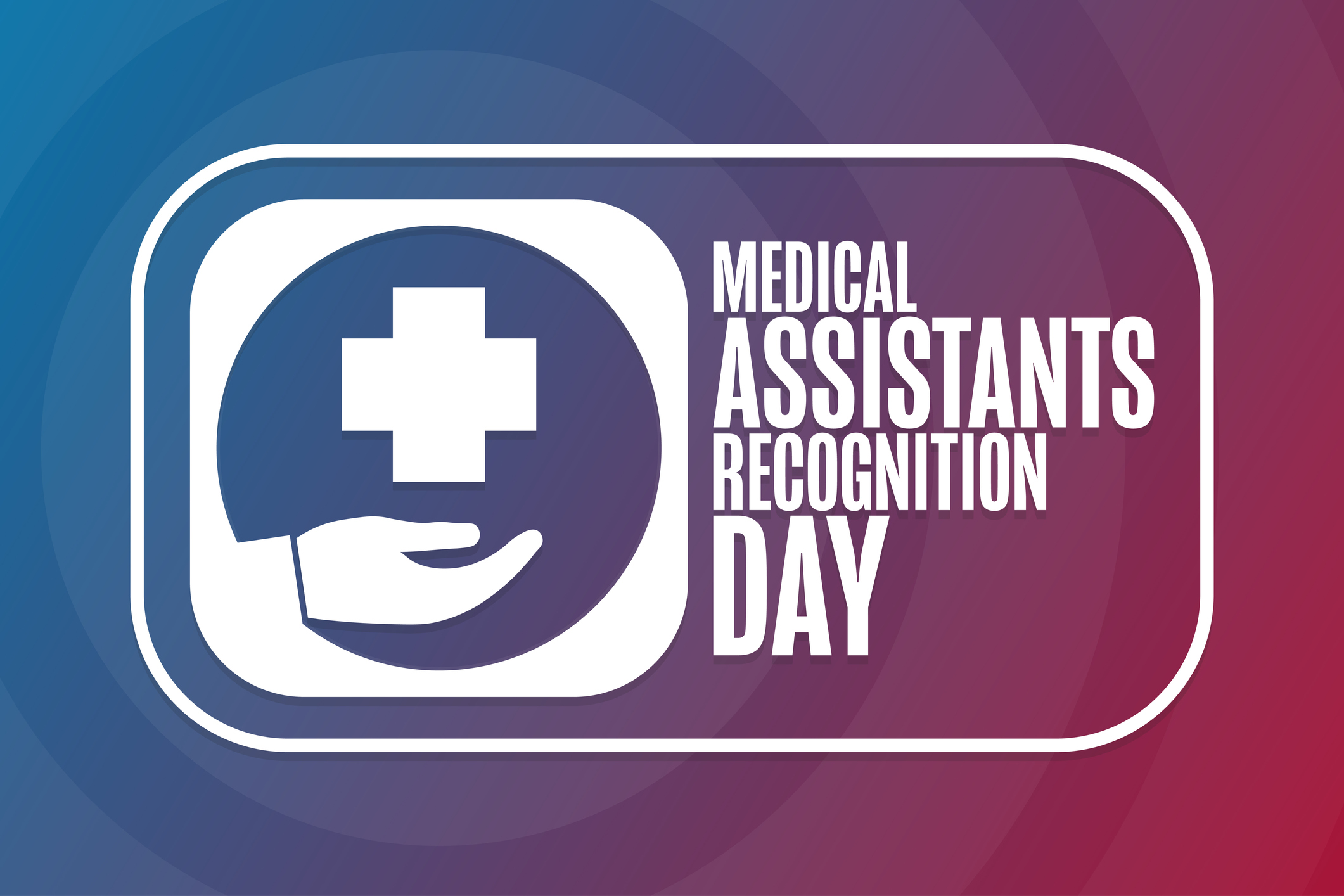 Medical Assistants Recognition Day. Holiday concept. Template for